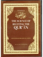 A Course in the Science of Reciting the Qur'aan (BOOK + 3 CD's)